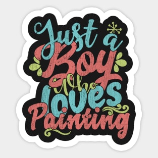 Just A Boy Who Loves Painting Gift graphic Sticker